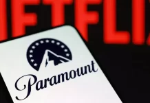 Paramount reforça proposta pela Warner Bros e aumenta a pressão sobre a Netflix
